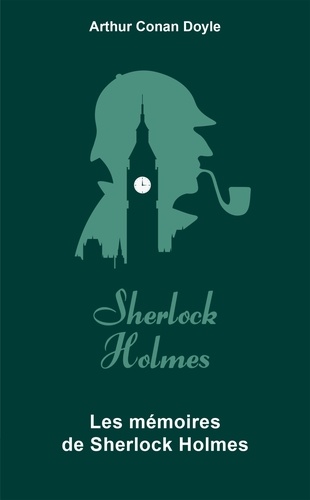 Les Mémoires de Sherlock Holmes  Edition collector