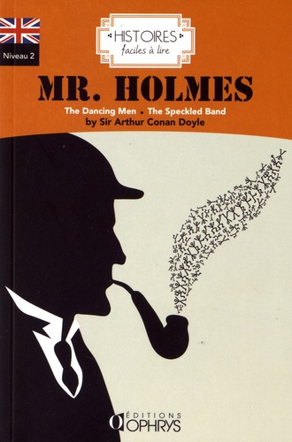Arthur Conan Doyle - Mr Holmes - The Dancing Men followed by The Speckled Band.