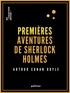 Arthur Conan Doyle et Gastão Simões Da Fonseca - Premières aventures de Sherlock Holmes.