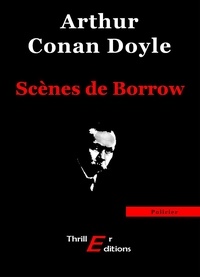 Arthur Conan Doyle - Scène de Borrow.