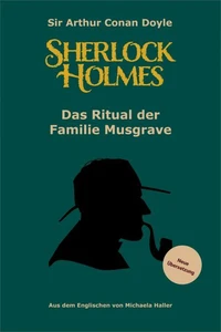 Sherlock Holmes: Das Ritual der Familie Musgrave