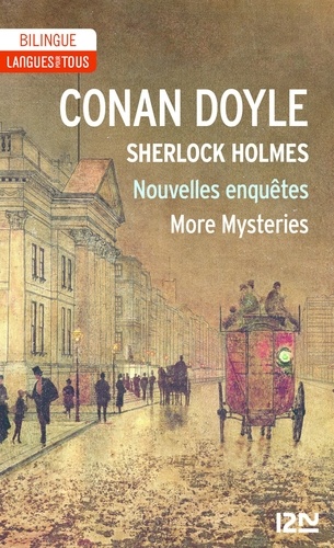 Sherlock Holmes  Nouvelles enquêtes : More Mysteries