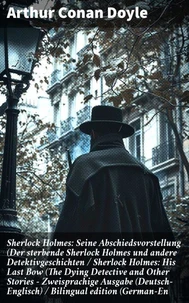 Sherlock Holmes: Seine Abschiedsvorstellung / His Last Bow