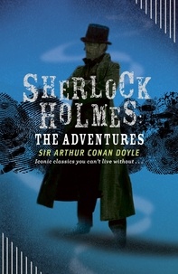 Arthur Conan Doyle - Sherlock Holmes: The Adventures.