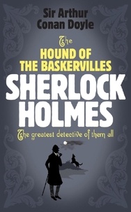 Arthur Conan Doyle - Sherlock Holmes: The Hound of the Baskervilles (Sherlock Complete Set 5).
