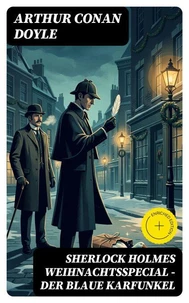 Sherlock Holmes Weihnachtsspecial - Der blaue Karfunkel
