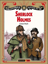 Arthur Conan Doyle - Sherlock Holmes.