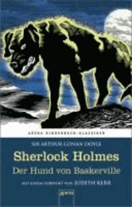 Arthur Conan Doyle - Sherlock Holmes. Der Hund von Baskerville - Arena Kinderbuch-Klassiker.