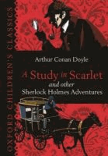 Arthur Conan Doyle - Study in Scarlet & Other Sherlock Holmes Adventures.