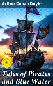 Tales of Pirates and Blue Water