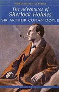 Arthur Conan Doyle - The adventures and memoirs of Sherlock Holmes.