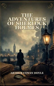 The Adventures of Sherlock Holmes