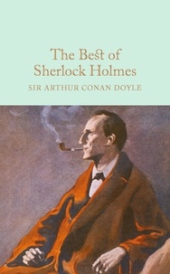 Arthur Conan Doyle - The Best of Sherlock Holmes.