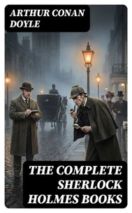 The Complete Sherlock Holmes Books