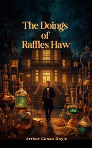 The Doings of Raffles Haw