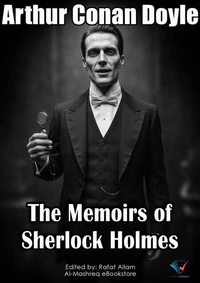 The Memoirs of Sherlock Holmes