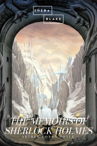 The Memoirs of Sherlock Holmes