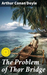 The Problem of Thor Bridge