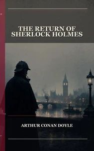 The Return Of Sherlock Holmes