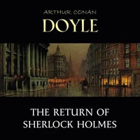 The Return of Sherlock Holmes