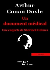 Arthur Conan Doyle - Un document médical.