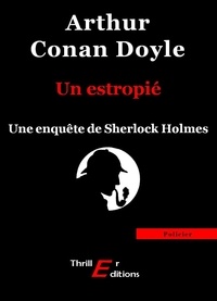 Arthur Conan Doyle - Un estropié.