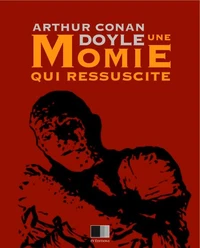 Une Momie qui ressuscite