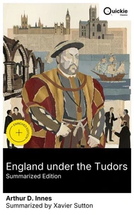 England under the Tudors (Summarized Edition)