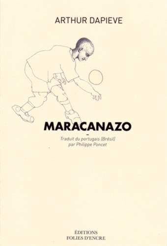 Arthur Dapieve - Maracanazo.