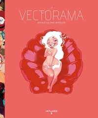 Arthur de Pins - Vectorama - Arthur de Pins Artbook.