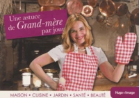 Un conseil de grand-mère par jour 2014