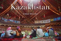 Arthur Dressler - Kazakhstan.