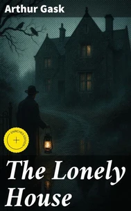 The Lonely House