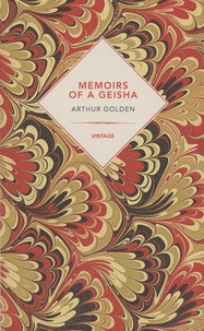 Arthur Golden - Memoirs of a Geisha.