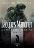 Arthur Hopfner - Jacques Mandrier, commando marine Tome 2 : .