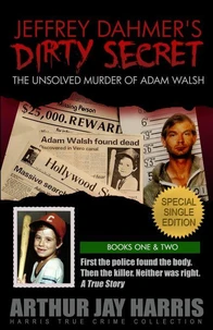 The Unsolved Murder of Adam Walsh - Special Single Edition