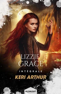 Lizzie Grace - L'intégrale