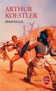 Arthur Koestler - Spartacus.