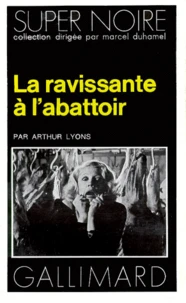 La Ravissante à l'abattoir