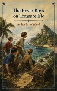 The Rover Boys on Treasure Isle