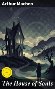 The House of Souls