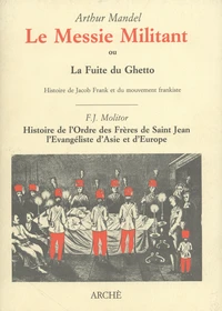 Le Messie militant ou la fuite du Ghetto
