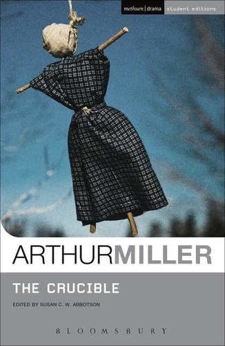 Arthur Miller - "The Crucible".