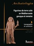 Arthur Muller et Ergün Lafli - Figurines de terre cuite en Méditerranée grecque et romaine - Volume 2, Iconographie et contextes.