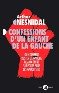 Confessions d'un enfant de la gauche