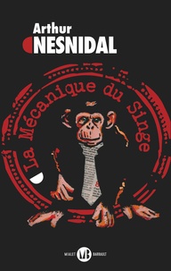 Meilleur forum pour le téléchargement d'ebook La mécanique du singe (French Edition) 9782080242808 par Arthur Nesnidal 