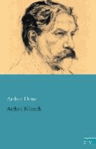 Arthur Nikisch.