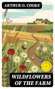 Wildflowers of the Farm