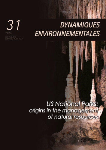 US National Parks: origins in the management of natural resources - Dynamiques Environnementales 31