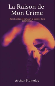 La Raison de Mon Crime